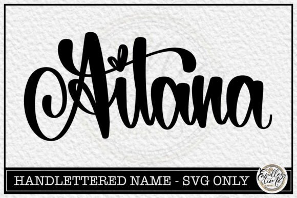 Aitana Handlettered Name SVG for Crafts & Graphics