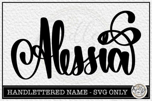 Alessia - Hand Lettered Name SVG