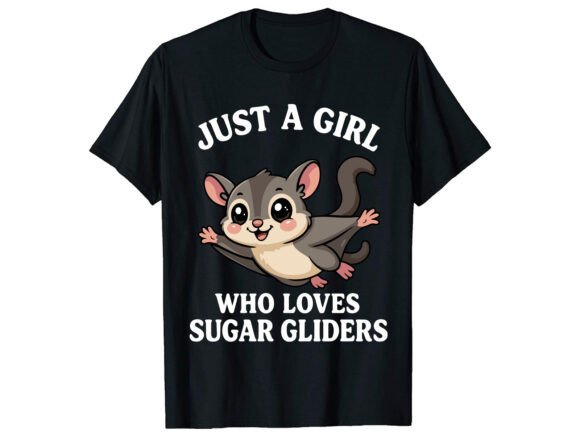 Just a Girl Sugar Glider T-Shirt Svg