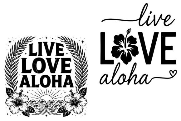 Live Love Aloha SVG Hawaiian Tropical: Graphics and Crafts in Harmony