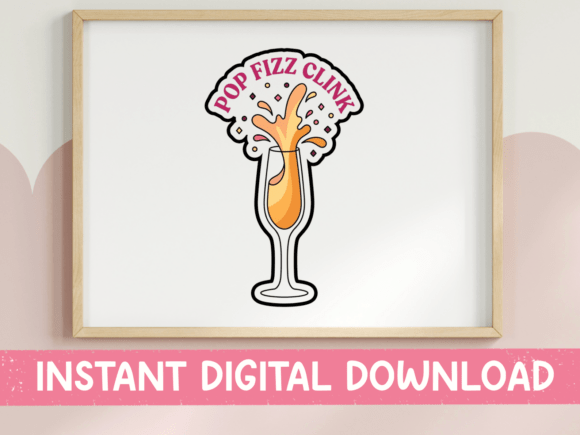 Pop Fizz Clink Champagne Glass Sticker: Graphics for Crafts