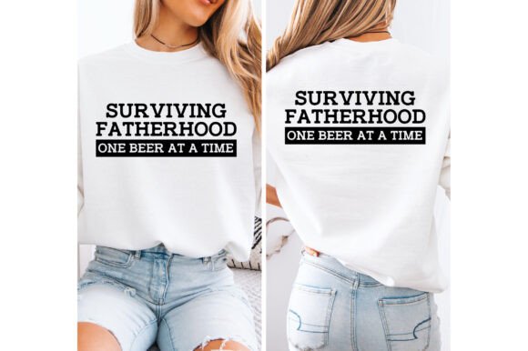 Surviving Fatherhood T-Shirt Graphics