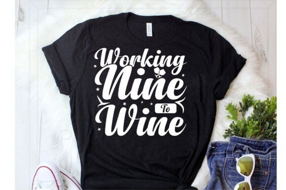 Working Nine to Wine Svg Graphics